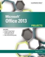 Microsoft (R) Office 2013 di Carol (Capilano College) Cram edito da Cengage Learning, Inc