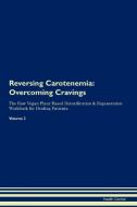 Reversing Carotenemia di Health Central edito da Raw Power