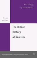 The Hidden History of Realism di S. Molloy edito da Palgrave Macmillan US