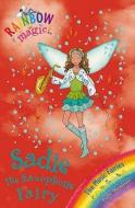 Rainbow Magic: Sadie The Saxophone Fairy di Daisy Meadows edito da Hachette Children's Group