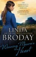 Winning Maura's Heart di Linda Broday edito da Canongate Books