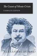 The Count of Monte Cristo (Complete Edition) di Alexandre Dumas edito da Read Books