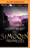 The Simoqin Prophecies di Samit Basu edito da Audible Studios on Brilliance