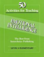 50 Activities Emotional Intelligence L1 di Dianne Schilling edito da BLOOMSBURY 3PL