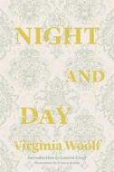 Night And Day di Virginia Woolf, Lauren Groff edito da Regan Arts