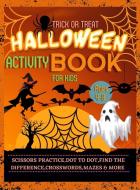 Halloween Activity Book for Kids Ages 4-8 di Lora Dorny edito da Lacramioara Rusu