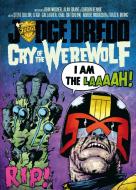 Cry of the Werewolf di Alan Grant, John Wagner, Gordon Rennie edito da 2000 AD