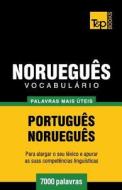 Vocabulario Portugues-Noruegues - 7000 Palavras Mais Uteis di Andrey Taranov edito da T&p Books