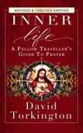Inner Life (Hardback) di David Torkington edito da Mercier Press