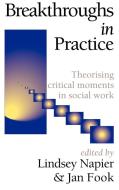 Breakthroughs in Practice di J. Fook edito da Whiting & Birch Ltd