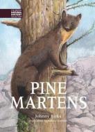 Pine Martens di Johnny Birks edito da Whittet Books Ltd