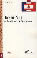 Tahiti Nui di Sémir Al Wardi edito da Editions L'Harmattan