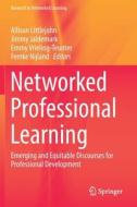 Networked Professional Learning edito da Springer International Publishing