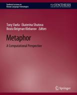 Metaphor di Tony Veale, Beata Beigman Klebanov, Ekaterina Shutova edito da Springer International Publishing