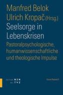 Seelsorge in Lebenskrisen edito da Theologischer Verlag Ag