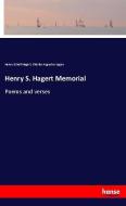 Henry S. Hagert Memorial di Henry Schell Hagert, Charles Augustus Lagen edito da hansebooks
