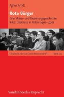 Rote Bürger di Agnes Arndt edito da Vandenhoeck + Ruprecht