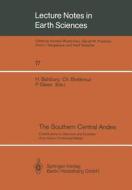 The Southern Central Andes edito da Springer Berlin Heidelberg