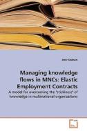 Managing Knowledge Flows In Mncs di Amir Shoham edito da Vdm Verlag