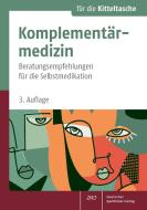 Komplementärmedizin di Margit Schlenk, Gerald Bauer, Helen Blaschke, Birgit Emde, Michaela Glöckler, Margit Müller-Frahling, Nicole Schlesinger edito da Deutscher Apotheker Vlg