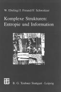 Komplexe Strukturen: Entropie und Information di Jan Freund, Frank Schweitzer edito da Vieweg+Teubner Verlag