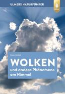 Wolken und andere Phänomene am Himmel di Hans Häckel edito da Ulmer Eugen Verlag