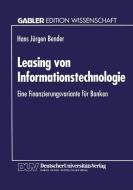 Leasing von Informationstechnologie edito da Deutscher Universitätsverlag