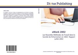 eWork 2002 edito da Dictus Publishing
