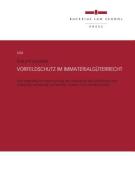 Vorfeldschutz im Immaterialgüterrecht di Philipp Dohnke edito da Bucerius Law School Press