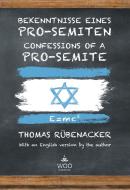 Bekenntnisse eines Pro-Semiten di Thomas Rübenacker edito da Innovationsagentur Woo Development