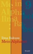 Mein Alphabet di Ilma Rakusa edito da Literaturverlag Droschl