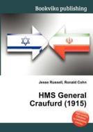 Hms General Craufurd (1915) edito da Book On Demand Ltd.
