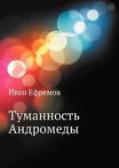 Tumannost' Andromedy di Ivan Efremov edito da Book On Demand Ltd.