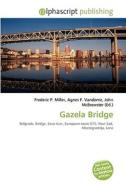 Gazela Bridge edito da Vdm Publishing House