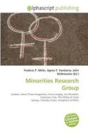Minorities Research Group edito da Betascript Publishing