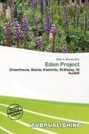 Eden Project edito da Aud Publishing