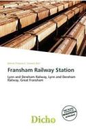 Fransham Railway Station edito da Dicho