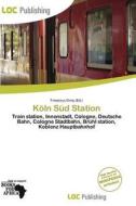 K Ln S D Station edito da Loc Publishing