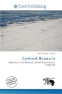 Eyebrook Reservoir edito da Ceed Publishing