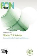 Water Thick-Knee edito da Pon Press