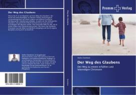 Der Weg des Glaubens di Stefan Damböck edito da Fromm Verlag