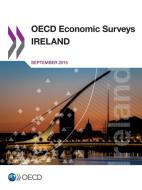 Ireland 2015 di Organisation for Economic Co-Operation and Development edito da Organization For Economic Co-operation And Development (oecd