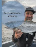 Meritaimenen kalastus di Kalle Reivilä edito da Books on Demand