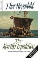 The Kon-Tiki Expedition di Thor Heyerdahl edito da HarperCollins Publishers