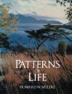 Patterns of Life di Howard Mielke edito da Springer Netherlands