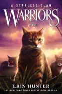 Warriors: A Starless Clan #5: Wind di Erin Hunter edito da HarperCollins Publishers Inc