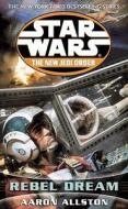 Star Wars: The New Jedi Order - Enemy Lines I Rebel Dream di Aaron Allston edito da Cornerstone