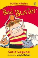 Bad Buster di Sofie Laguna edito da Penguin Books Ltd