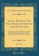 Charities, N: Annual Report of the State Board of Charities di New York State Board of Charities edito da Forgotten Books