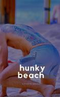 Hunky Beach di Beach Boys Books edito da BLURB INC